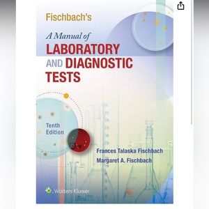 A Manual of Laboratory and Diagnostic Tests - Tenth Edition